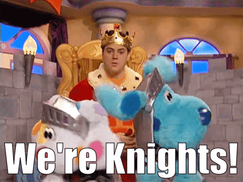 Blues Room Were Knights GIF - Blues Room Were Knights Knights GIFs