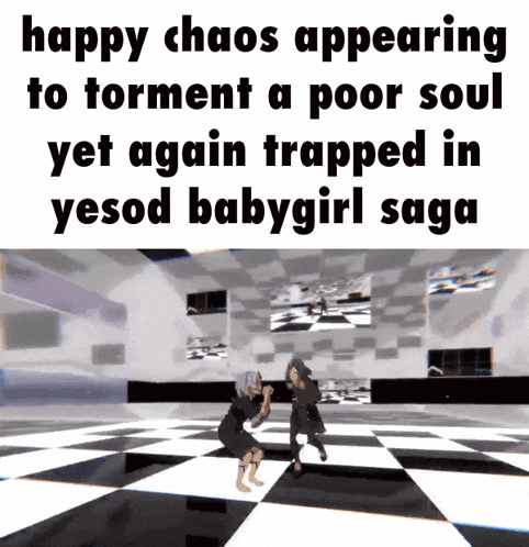 happy chaos appearing to torment a poor soul yet again trapped in yesod baby girl saga