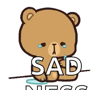 a teddy bear is crying with tears coming out of his eyes and the word sad is on a white background .