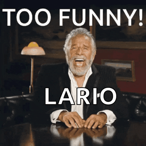 a man with a beard is sitting at a table with the words too funny lario above him