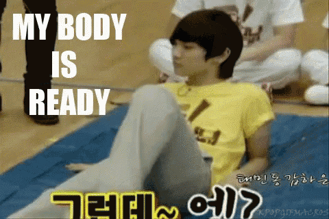 a boy laying on the floor with the words my body is ready