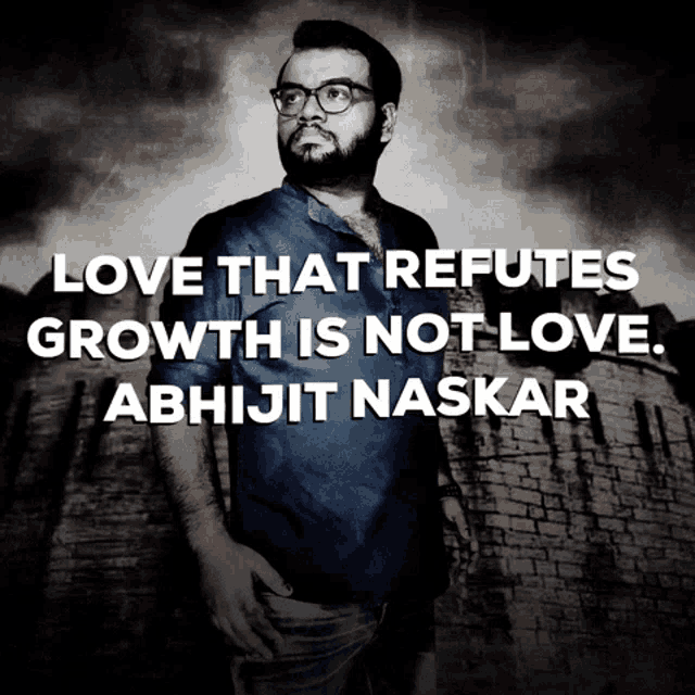 a man with glasses stands in front of a brick wall with the words love that refutes growth is not love