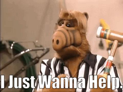 Alf I Just Wanna Help GIF - Alf I Just Wanna Help I Just Want To Help GIFs