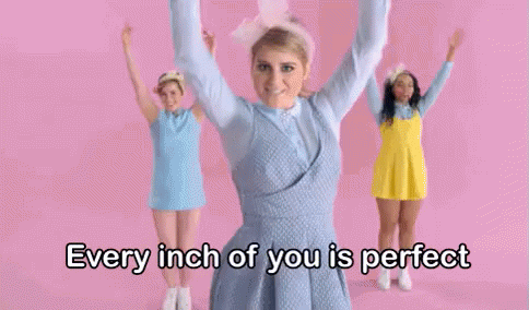 Every Inch Of You Is Perfect GIF - Meghan Trainor All About That Bass Music Video GIFs