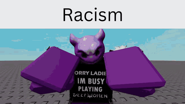 a purple monster is wearing a black shirt that says ' racism ' on it