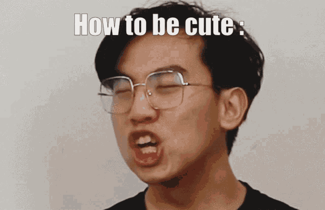 a young man wearing glasses is making a funny face with the words how to be cute below him