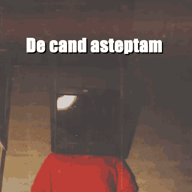 a person with a tv on their head and the words de cand asteptam below them