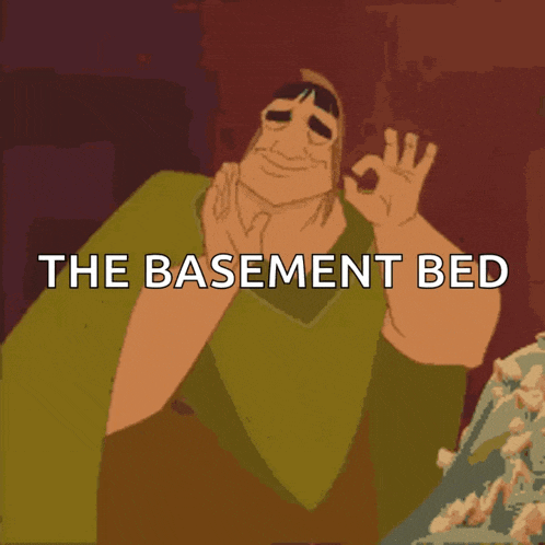 a cartoon of a man giving an ok sign with the basement bed written below him