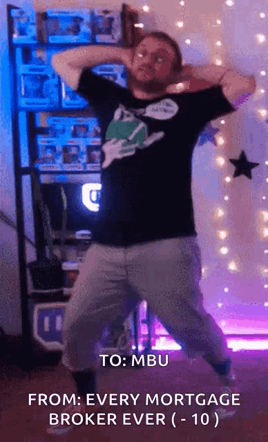 a man in a black shirt is dancing with the words from every mortgage broker ever on the bottom