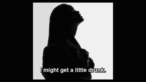 a silhouette of a woman with the words i might get a little drunk on the bottom