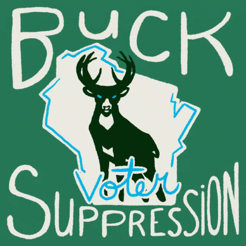 Buck Voter Suppression Wisconsin GIF - Buck Voter Suppression Voter Suppression Wisconsin GIFs