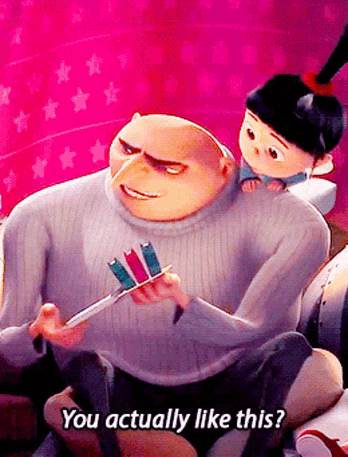 a despicable me character says " you actually like this " while holding a pair of scissors