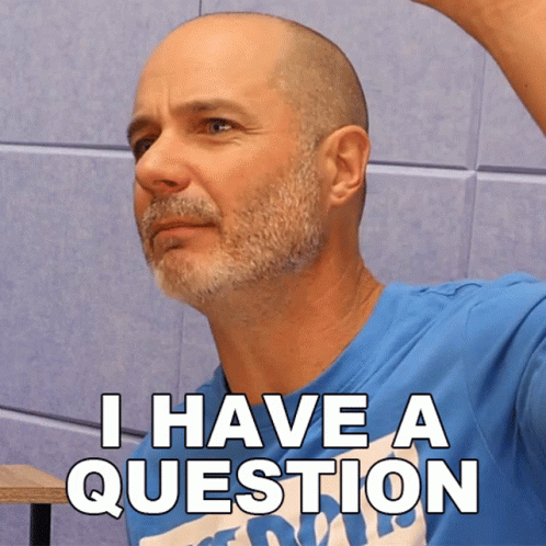 I Have A Question Justin Mcclure GIF - I Have A Question Justin Mcclure We Love Our Kids But GIFs