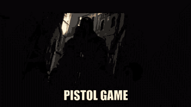 a close up of a person holding a gun with the word pistol game written on it .