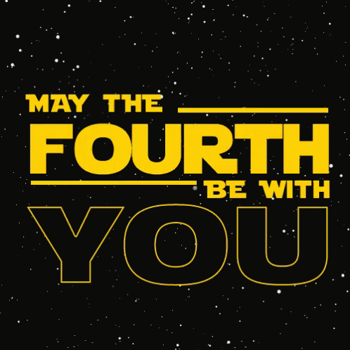 - GIF - Star Wars May The Fourth Be With You GIFs
