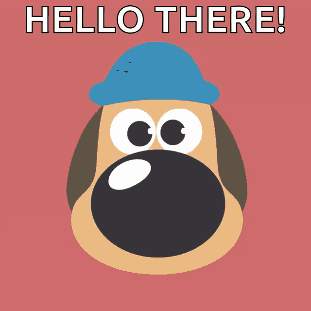 a picture of a dog with a blue hat and the words hello there