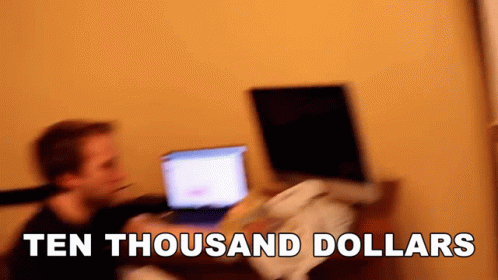 Ten Thousand Dollars Jesse Tyler Ridgway GIF - Ten Thousand Dollars Jesse Tyler Ridgway Mcjuggernuggets GIFs