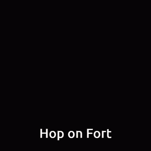 a cartoon character is standing in the dark with the words hop on fort written on it .