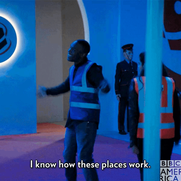 a man says i know how these places work