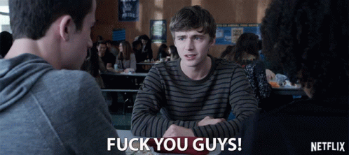 Fuck You Guys Alex Standall GIF - Fuck You Guys Alex Standall Miles Heizer GIFs