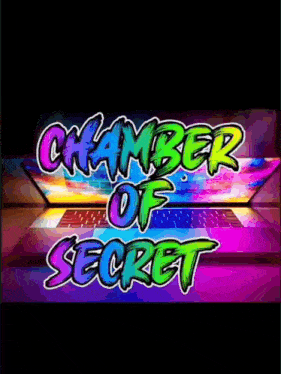 a computer screen with the words chamber of secret written on it