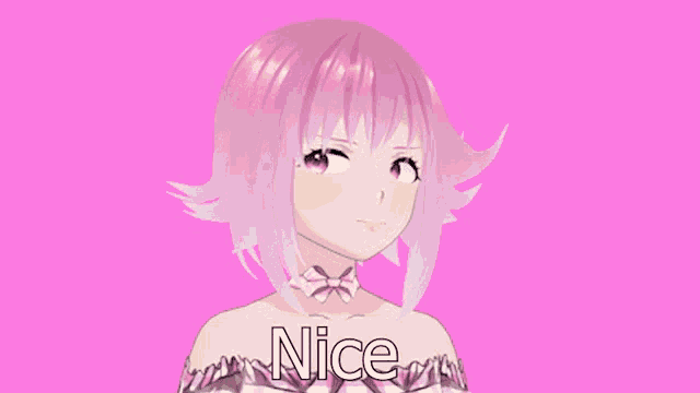 a pink anime girl with the word nice written on her chest