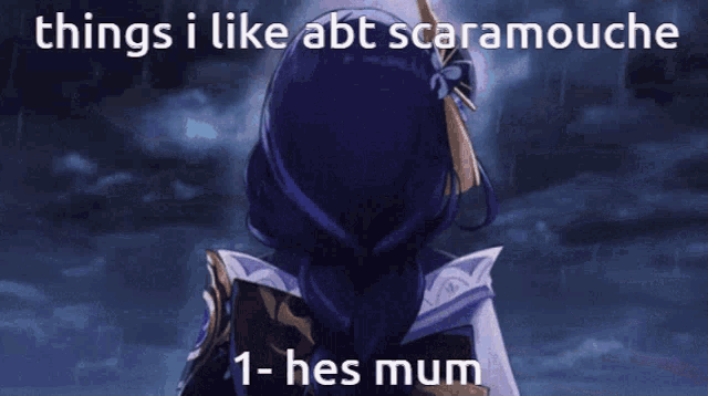 Things I Like Abt Scaramouche GIF - Things I Like Abt Scaramouche Hes Mum GIFs