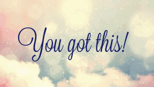a sign that says " you got this " on a pink and blue background