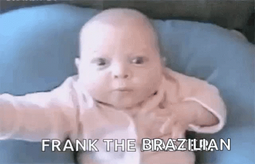 Frank The Brazilian Brazil GIF - Frank The Brazilian Brazil Brasil GIFs