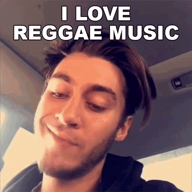 a man with a beard is smiling with a caption that says " i love reggae music "