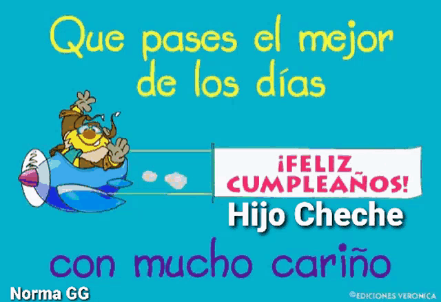 a greeting card that says que pases el mejor de los dias hijo cheche