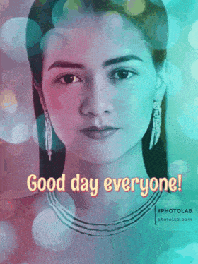 a photo of a woman with the words good day everyone