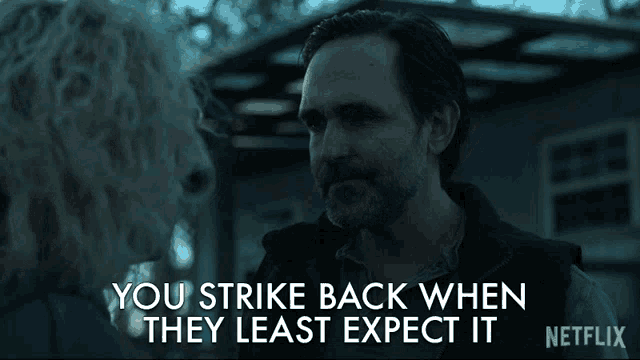 You Strike Back When They Least Expect It Trevor Long GIF