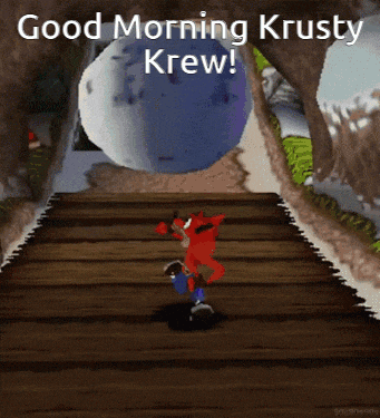 crash bandicoot says good morning krusty krew