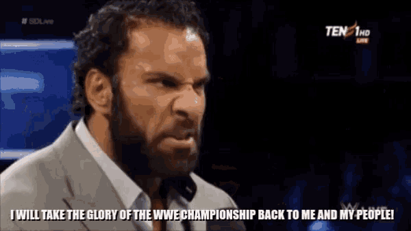 a man with a beard says i will take the glory of the wwe championship back to me and my people !
