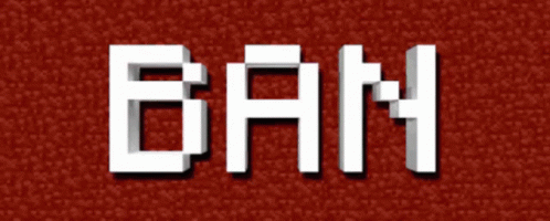 Ban Banned GIF - Ban Banned Minecraft GIFs