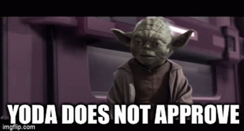 Yoda Star Wars GIF - Yoda Star Wars Yoda Does Not Approve GIFs