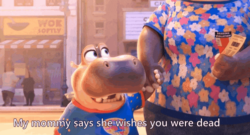 a cartoon character says my mommy says she wishes you were dead while holding a ticket