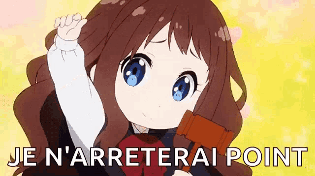 a little girl is holding a judge 's gavel and says je n'arrêterai point