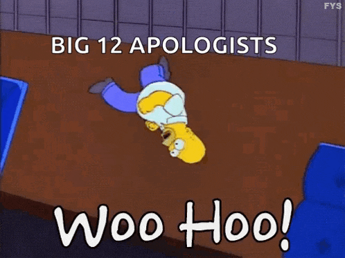 homer simpson is laying on the floor with the words big 12 apologists woo hoo