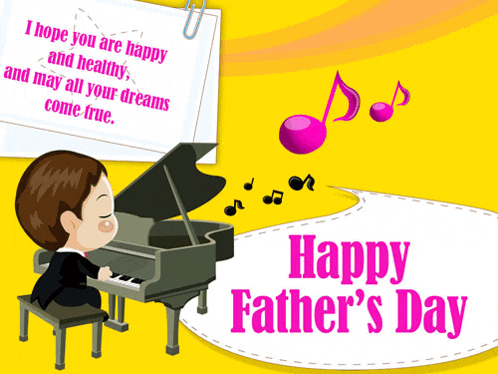 a happy father 's day greeting card with a boy playing a piano