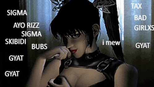 a picture of a woman with the words sigma ayo rizz sigma skibidi bubs i mew gyat gyat gyat gyat