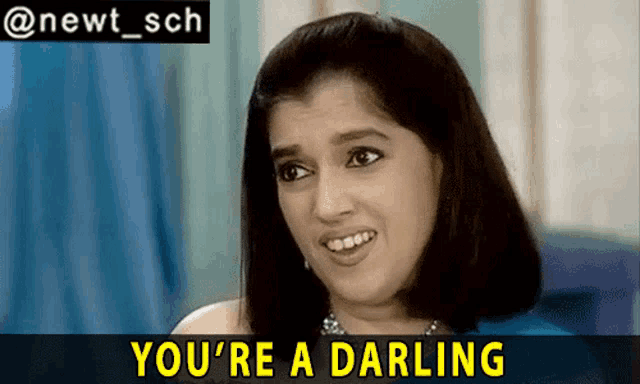 a picture of a woman with the words you 're a darling on the bottom