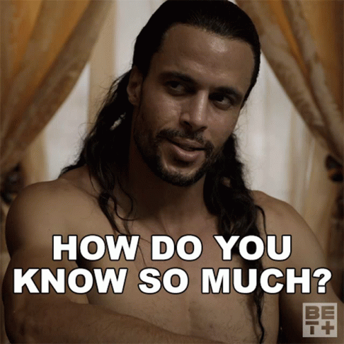 How Do You Know So Much The Highest GIF - How Do You Know So Much The Highest Ruthless GIFs