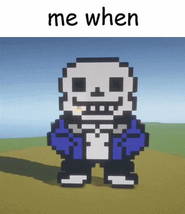 a picture of a skeleton with the words " me when " above it