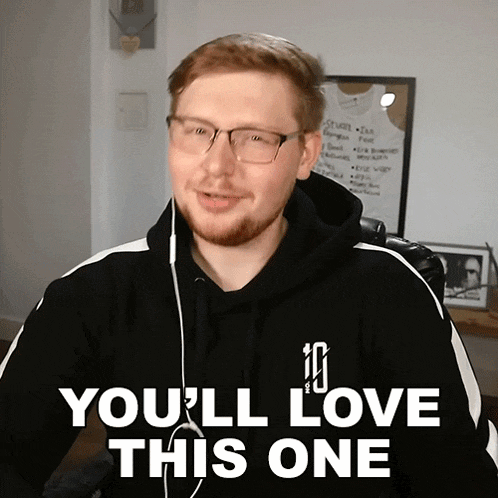 a man with glasses and headphones says you 'll love this one