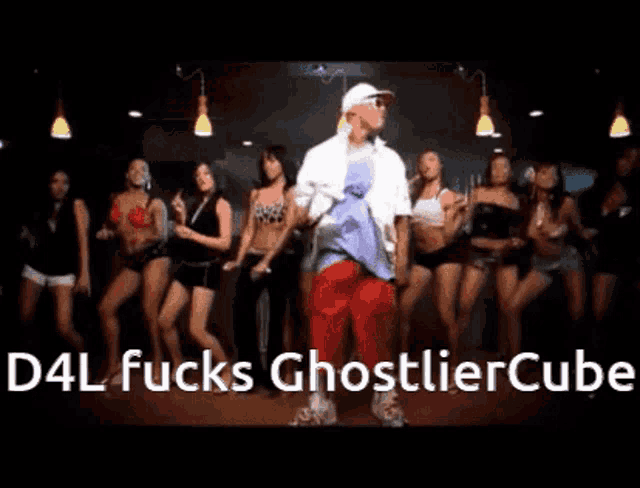 a man is dancing in front of a group of women with the words " d4l fucks ghostliercube " above him