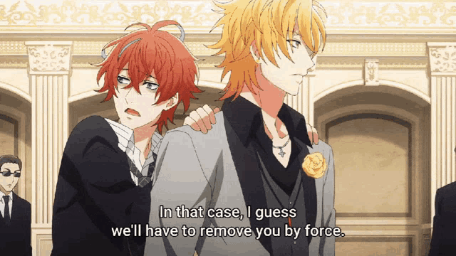 a couple of anime characters standing next to each other with one saying in that case i guess we 'll have to remove you by force