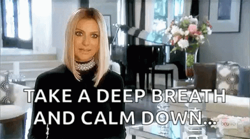 Real Housewives Of Beverly Hills Deep Breath GIF - Real Housewives Of Beverly Hills Deep Breath Calm Down GIFs