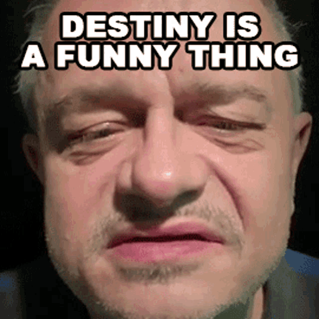 Destiny Is A Funny Thing Greg Baldwin GIF - Destiny Is A Funny Thing Greg Baldwin Cameo GIFs
